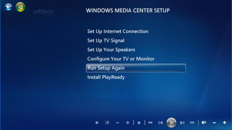 Windows Media Center Run setup again