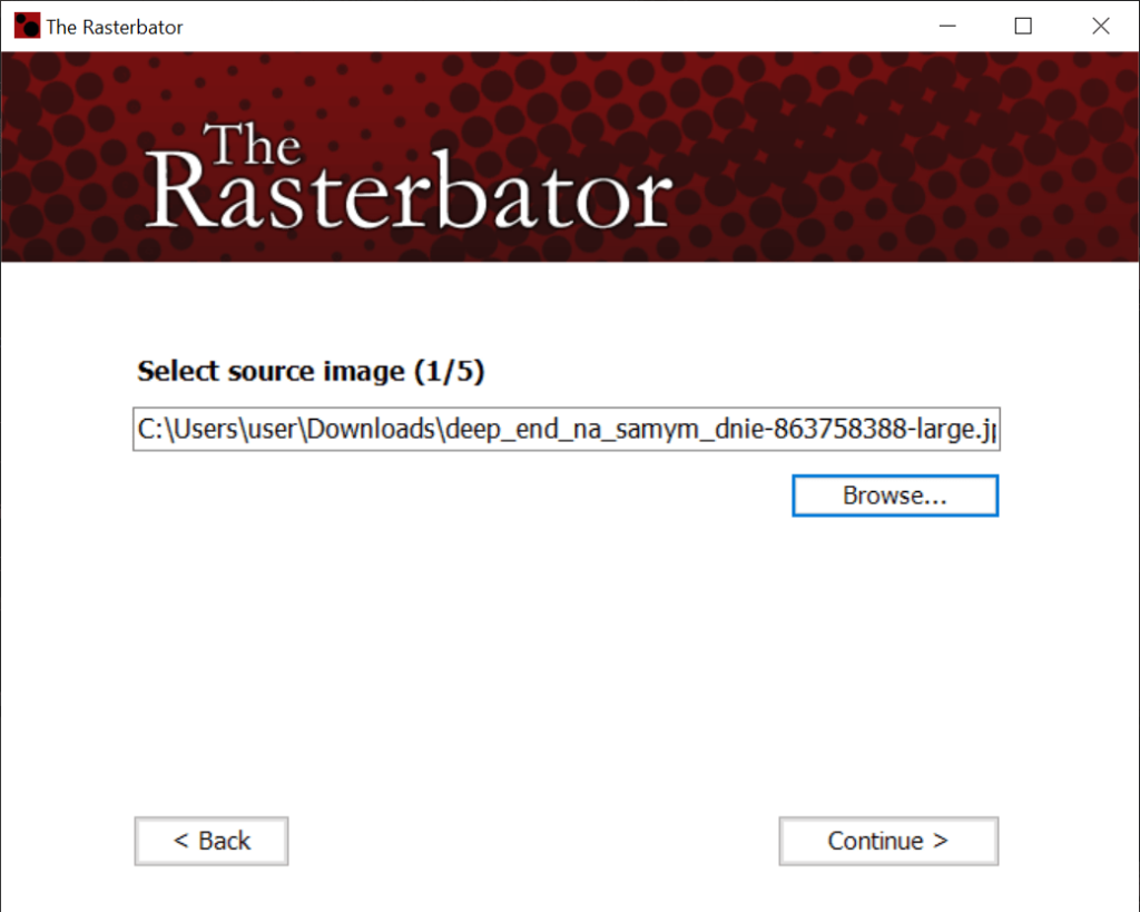 The Rasterbator Wybierz obraz źródłowy