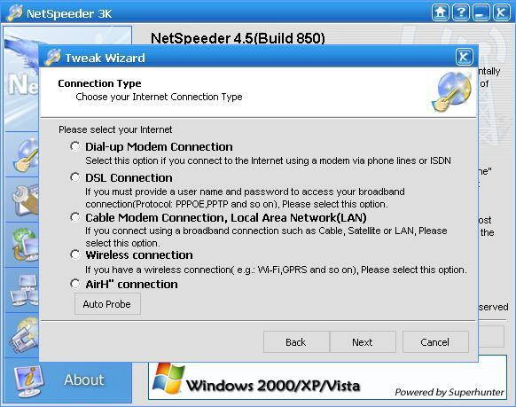NetSpeeder Pick connection type