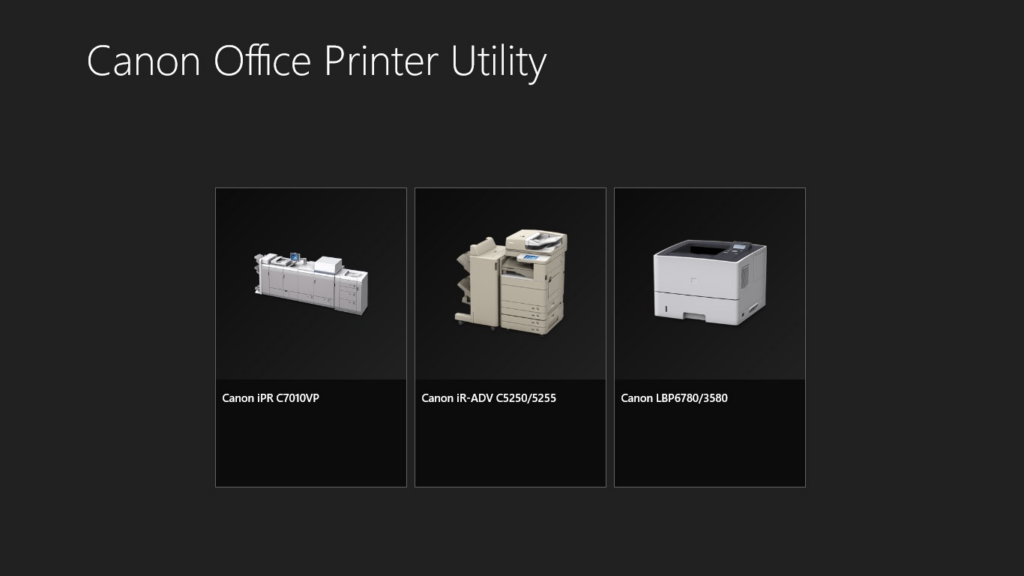 Canon Office Printer Utility Supported models